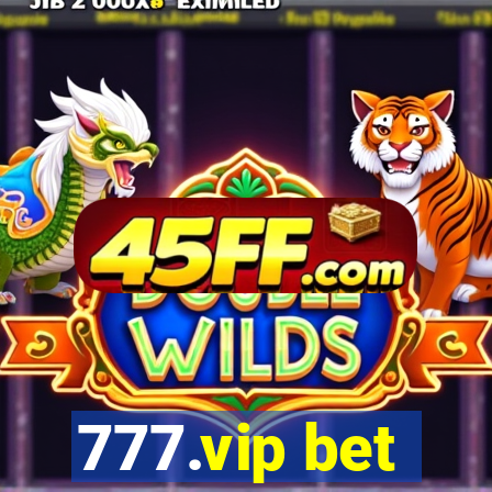 777.vip bet